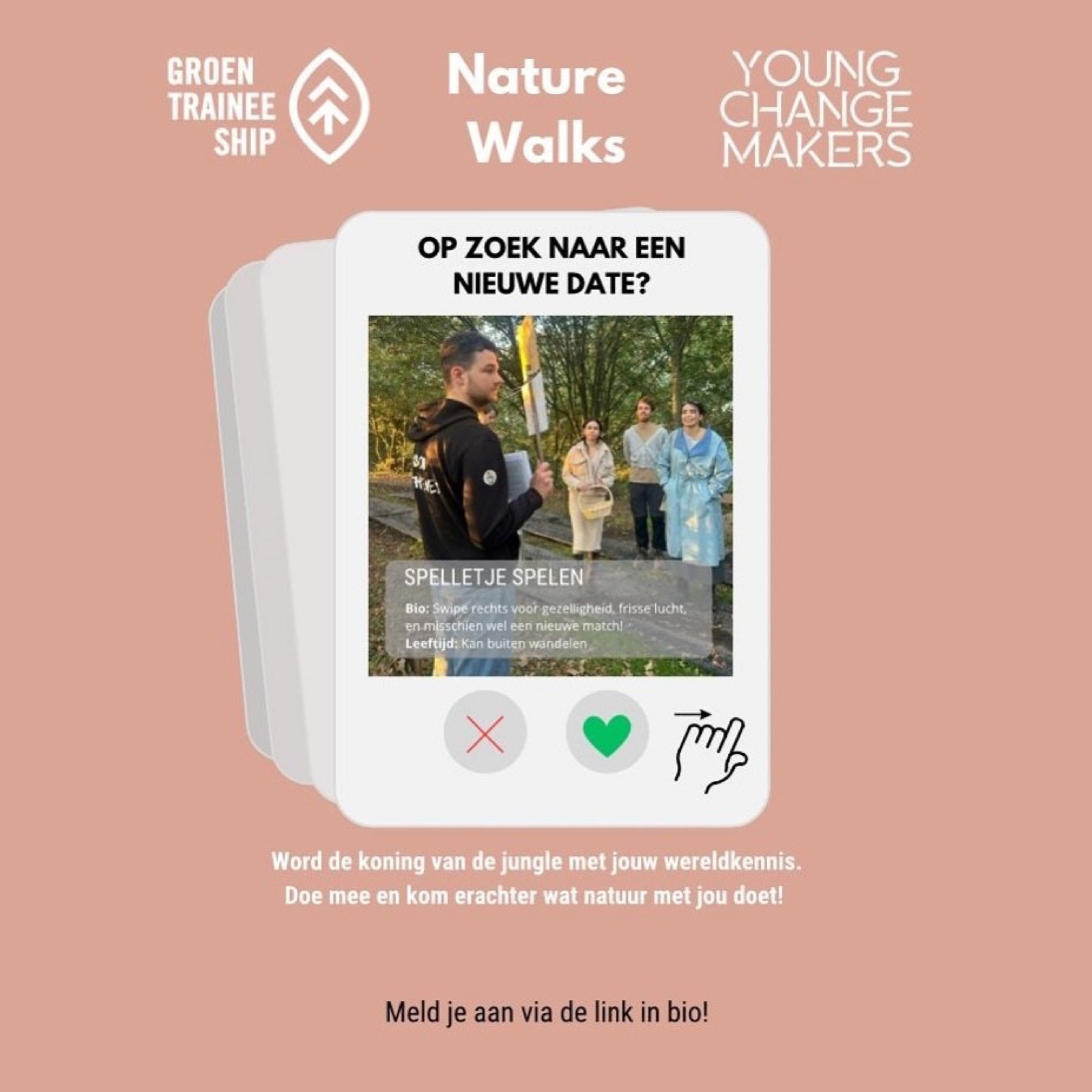 Promo van Groen Traineeship en Young Changemakers voor de Nature Walks, vormgegeven als een dating-app swipekaart