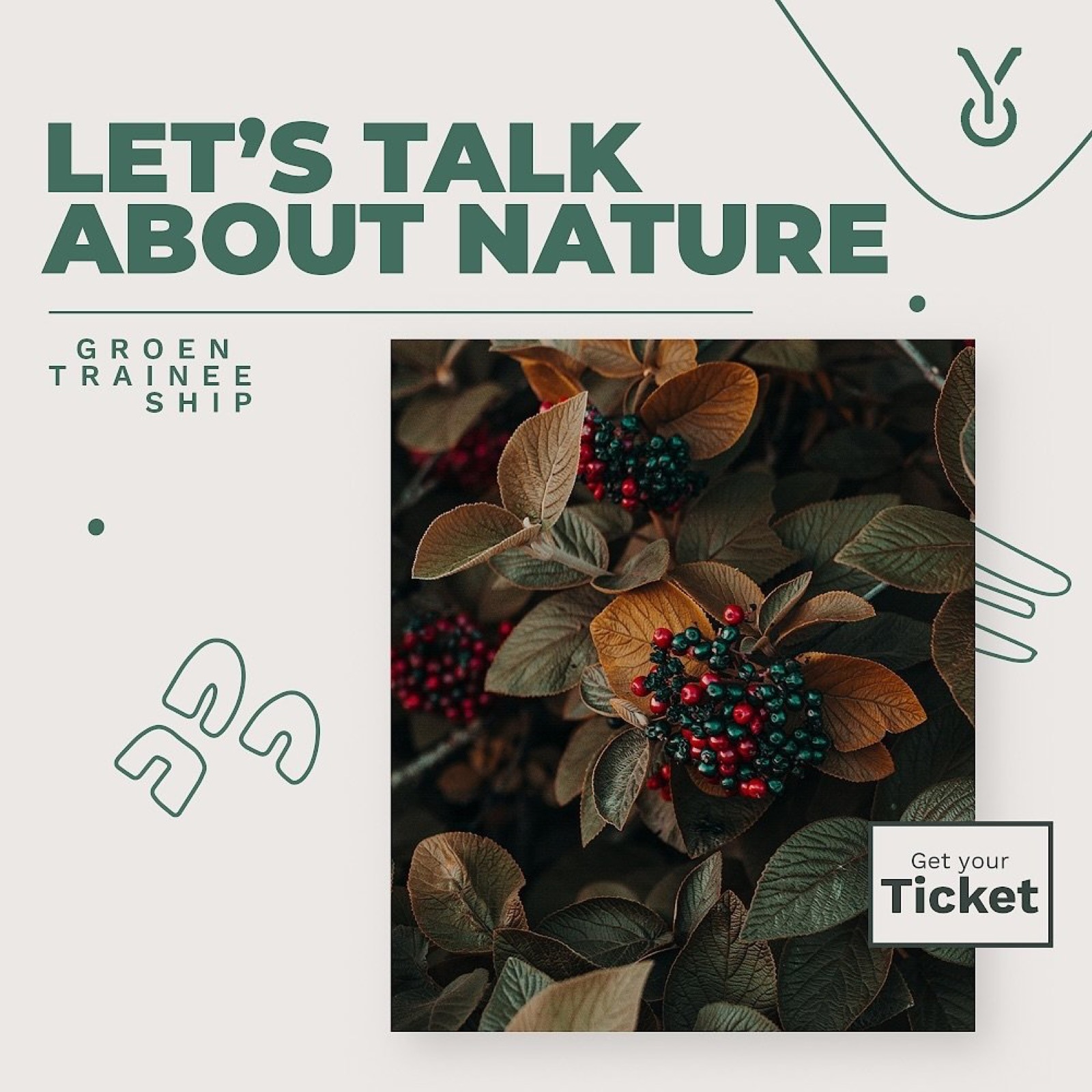 Groen Traineeship ticketpromo ‘Let’s talk about nature’ met een close-up van herfstbessen en bladeren